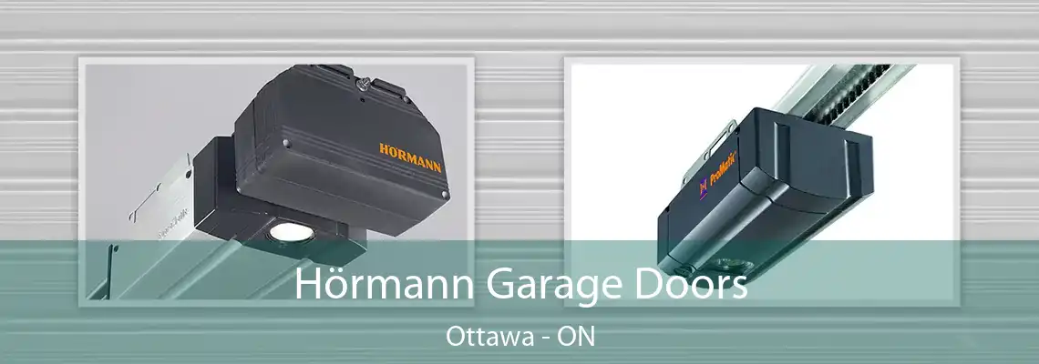 Hörmann Garage Doors Ottawa - ON